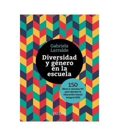 Comprar Diversidad Y G Nero En La Escuela Libros Y Recursos Para