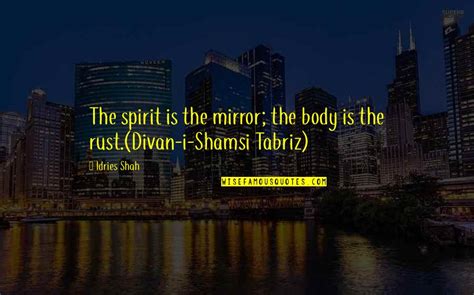 Shams Tabrizi Quotes: top 32 famous quotes about Shams Tabrizi