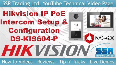 How To Setup Configure A Hikvision IP PoE Intercom Kit Door Station