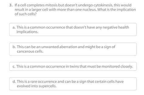 Solved If a cell completes mitosis but doesn't undergo | Chegg.com