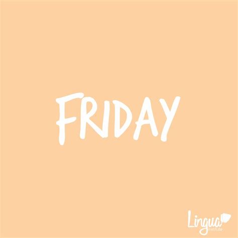 Friday Em Ingles - Viernes/ Friday - Días de la semana/ Days of the week - Lingua ...