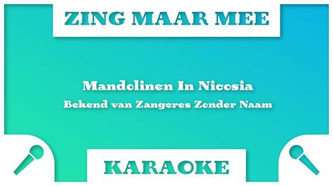 Zing Maar Mee Mandolinen In Nicosia Karaoke YouTube