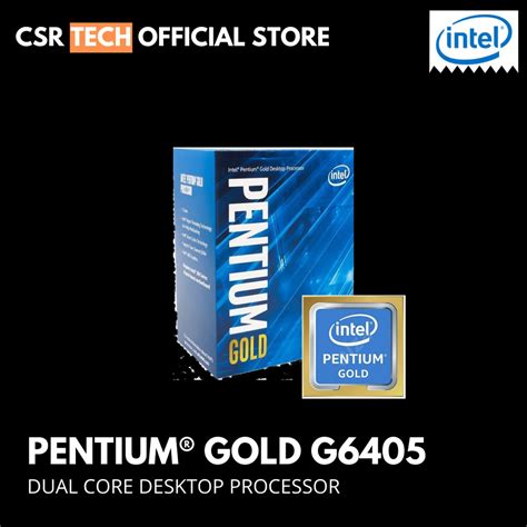 Intel Pentium Gold G6405 Processor LGA1200 2 Cores 4 Threads Processor