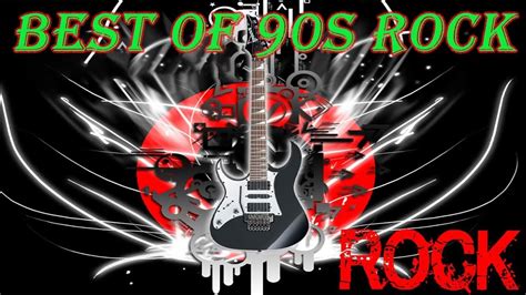 Best Of 90s Rock 90s Rock Music Hits Greatest 90s Rock Songsvol73 Youtube