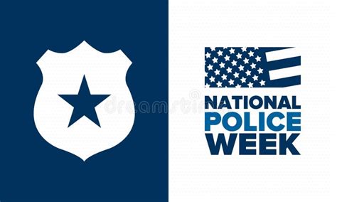 National Police Week In May Celebrated In United States In Honor Of