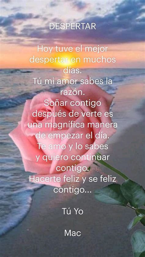 Despertar Hoy Tuve El Mejor Despertar En Muchos D As T Mi Amor Sabes