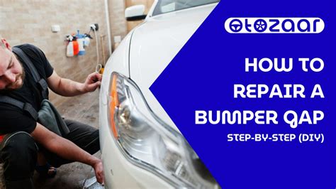 how to fix bumper gap