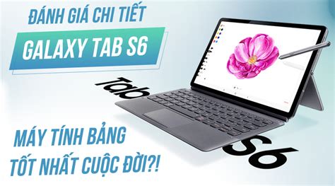 So Sánh Chi Tiết Máy Tính Bảng Samsung Galaxy Tab S6 Với Ipad Pro 11