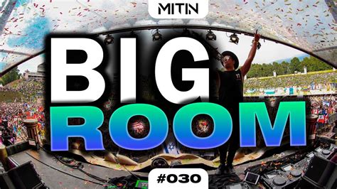 Best Electro House Big Room House Mix 🔥 Edm Week 030 Youtube