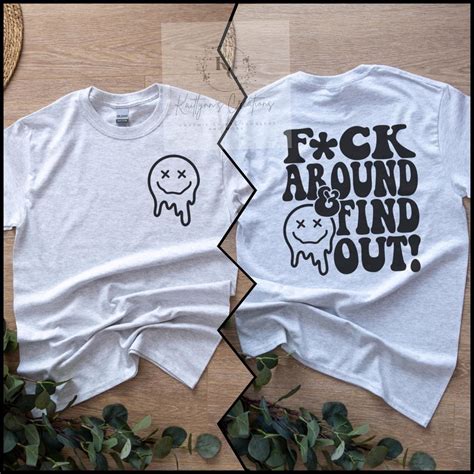 Fuck Around Find Out Fafo Tshirt Etsy
