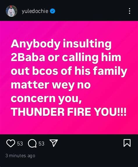 Thunder Fire Anybody Insulting Baba Or Calling Him Out Yul Edochie Blows Hot Kemi Filani