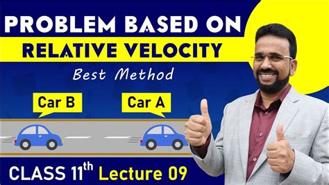 Problem Based On Relative Velocity Relative Velocity Relative