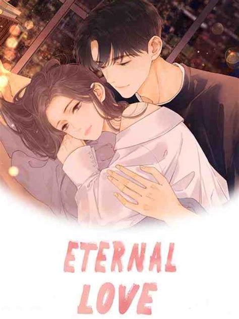 Eternal Love Manga Kuaikan Webnovel