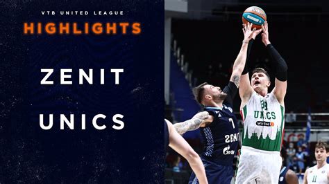 Zenit Vs UNICS Highlights December 26 Season 2021 22 YouTube