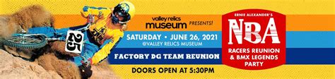 The 2021 NBA Racers Reunion & BMX Legends Party - Valley Relics Museum