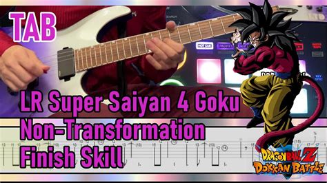 Guitar Tab Dokkan Battle Ost Int Lr Super Saiyan Goku Non