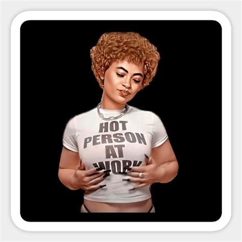 Ice Spice Hot Person At Work Ice Spice Sticker TeePublic