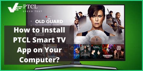 How To Install PTCL Smart TV App On Your Computer