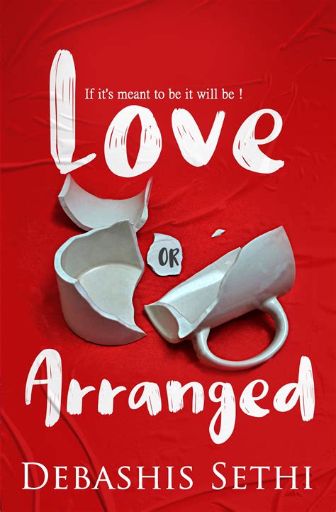 Love or Arranged | Debashis Sethi - Power Publishers