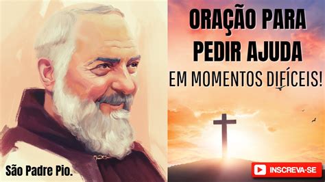 Ora O Ao Padre P O Para Pedir Ajuda Em Momentos Dif Ceis Devotos De