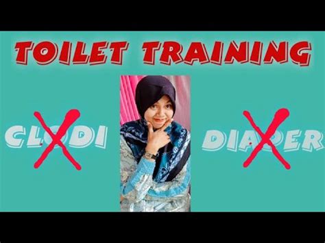 Toilet Training Bebas Diaper Dan Clodi Toilettraining