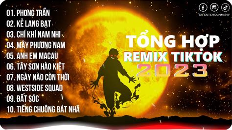 Phong Trần Kẻ Lang Bạt Hồng Trần Bi Đát Tìm Đâu Ý Trung Nhân Playlist G5R Remix Hot Trend