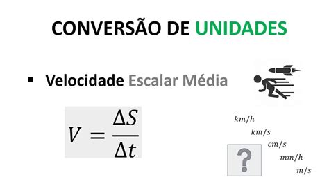 Formula Velocidade Escalar Media - 7