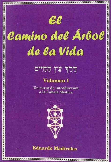 El Camino Del Árbol De La Vida Volumen 1 Jojma Libros