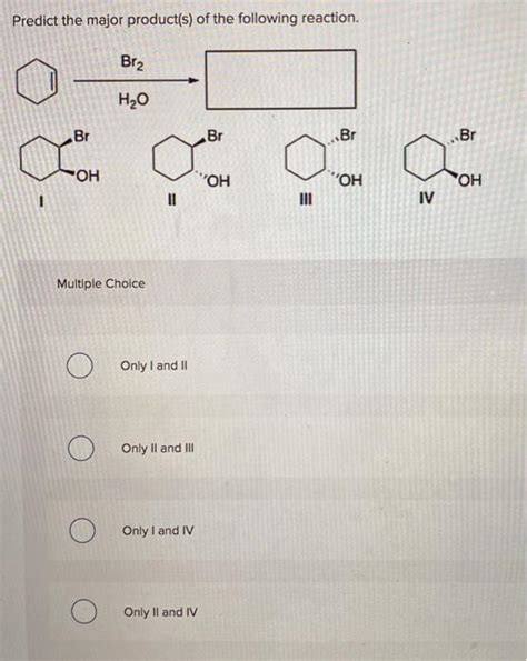 Solved Predict The Major Products Of The Following