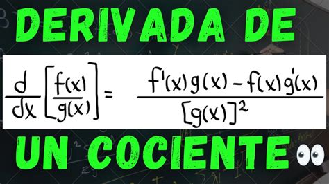 Derivada De Cociente De Funciones Calculo Diferencial Youtube