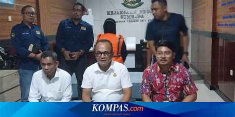 Diduga Korupsi Kur Rp Miliar Bendahara Bumdes Di Sumbawa Ditahan