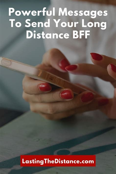 Inspiring Long Distance Friendship Messages Texts To Send