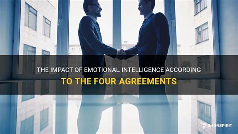 The Impact Of Emotional Intelligence According To The Four Agreements