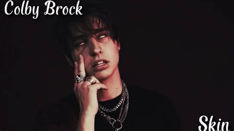 Colby Brock Skin Lyrics Youtube