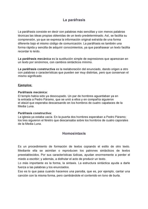 parafrasis Homosintaxis La paráfrasis La paráfrasis consiste en decir