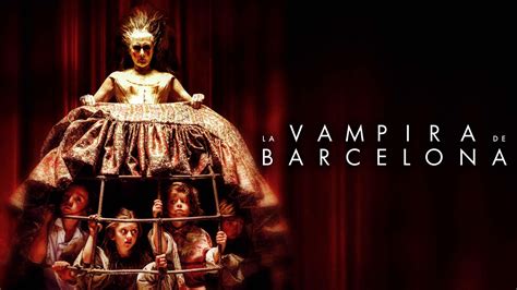 A Vampira De Barcelona