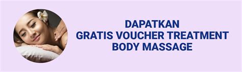 Syarat Ketentuan Mendapatkan Voucher Treatment Body Massage 29 Nov