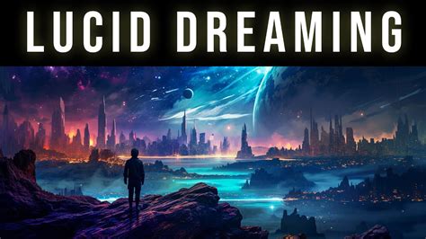 Deep Lucid Dreaming Black Screen Sleep Music For Instant Lucid Dreams