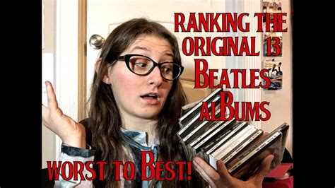 Ranking The Original 13 Beatles Albums Worst To Best Youtube