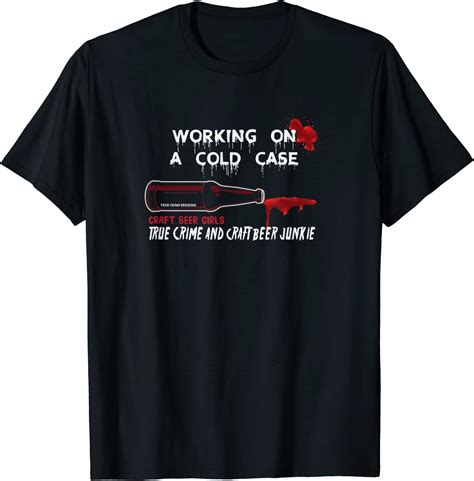 Cold Case Beer and True Crime 2023 Shirt