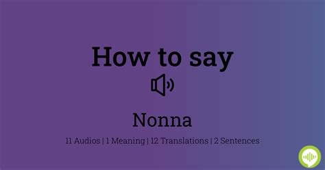 how to pronounce nonna