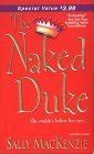 The Naked Duke MacKenzie Sally 9780821778319 AbeBooks