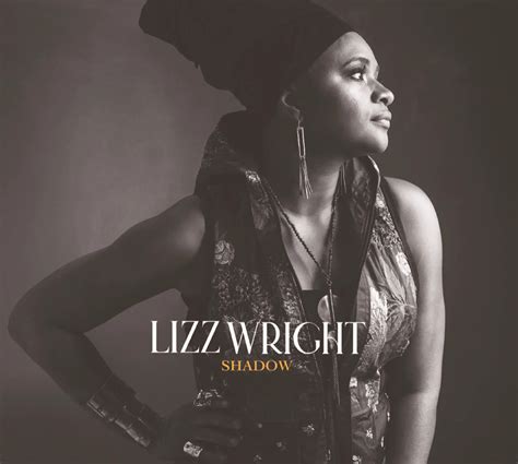 Lizz Wright Shadow