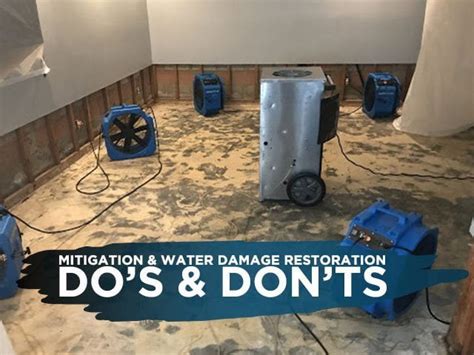 Mitigation Water Damage Restoration Dos Donts