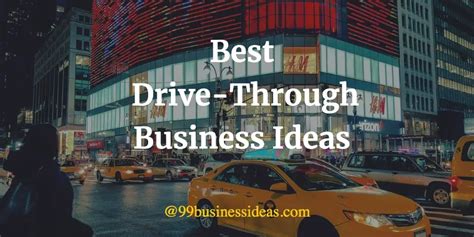 Best 26 Drive Through Business Ideas With High Profit