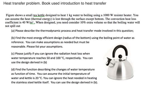 Solved Heat Transfer Problem Book Used Introduction To Heat Chegg