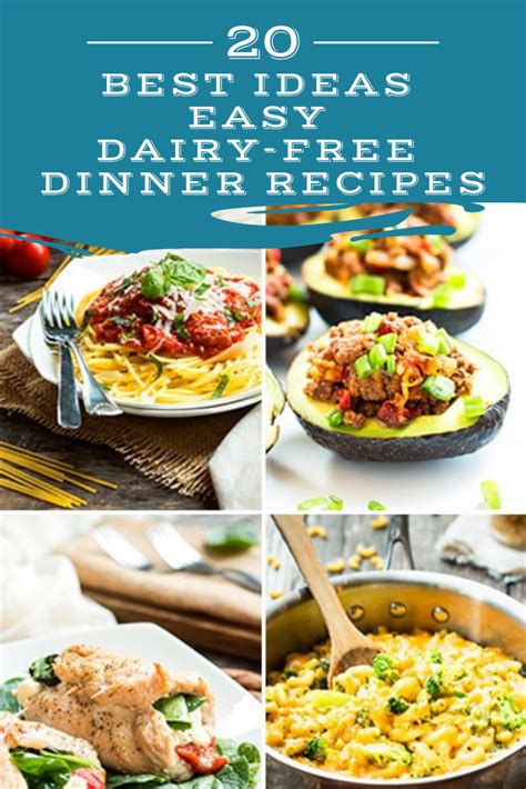 20 Best Ideas Easy Dairy Free Dinner Recipes – Best Diet and Healthy
