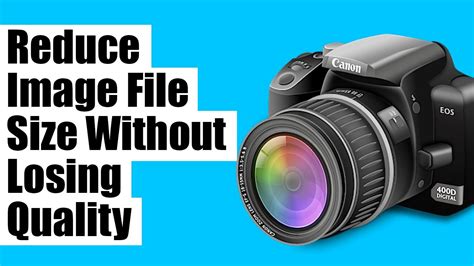 Reduce Image File Size Without Losing Quality Youtube