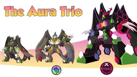 The Aura Trio Mega Gigantamax Evolve Xerneas Yveltal Zygarde