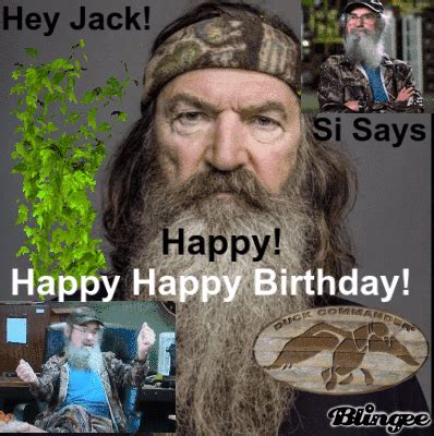 HAPPY HAPPY BIRTHDAY PHIL ROBERTSON! Picture #135835386 | Blingee.com